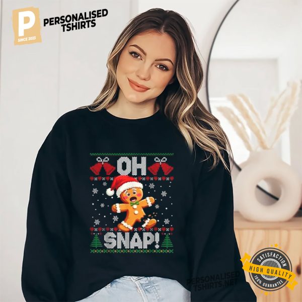 Oh Snap Gingerbread Funny Ugly Christmas T shirt 1