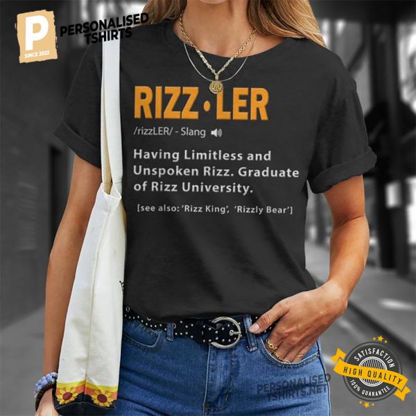 Rizzler Definition Meme Quote Gen Z Rizz Up T Shirt