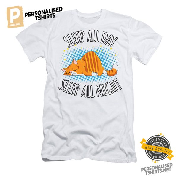 Sleep All Day Sleep All Night Adorable Lazy Cat Shirt 3