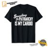 Smashing The Patriarchy Is My Cardio Funny Feminist Shirt 2