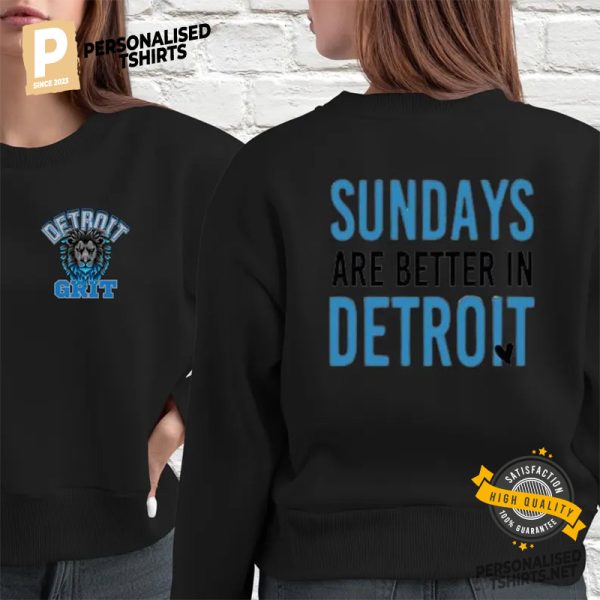 Sundays are better in Detroit Grit 2 side shirt 1