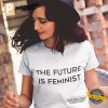 The Future Is Feminist Unisex Shirt 1