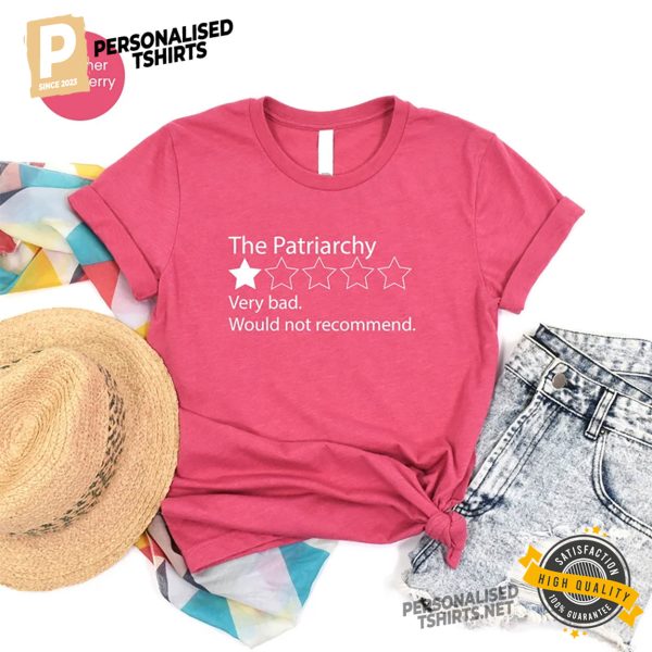 The Patriarchy Bad Review Feminist Comfort Colors Shirt 1