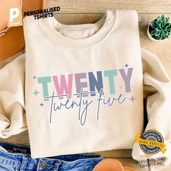 Twenty five New Year Shirt 1