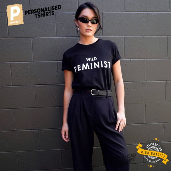 Wild Feminist Basic Shirt 2