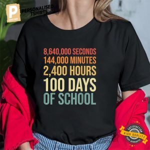 100 Days Of School Teacher T Shirt