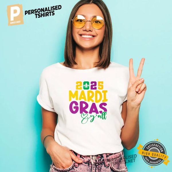 2025 Mardi Gras Love Y'all Fat Tuesday T shirt 1