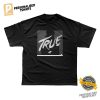 Avicii True T shirt 1