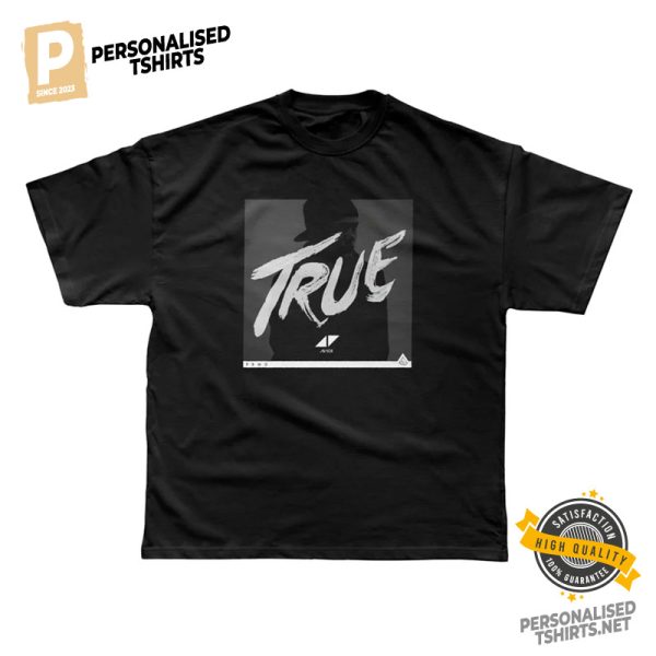 Avicii True T shirt 1