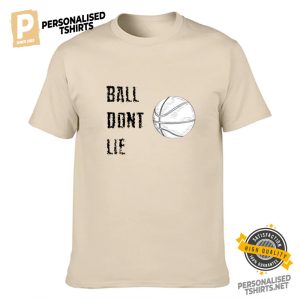 Ball Don't Lie Comfort Colors Tee 1