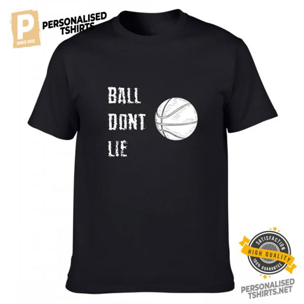 Ball Don't Lie Comfort Colors Tee 3