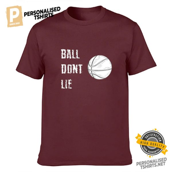 Ball Don't Lie Comfort Colors Tee