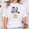 Be a change maker Green Bay Packers shirt 1