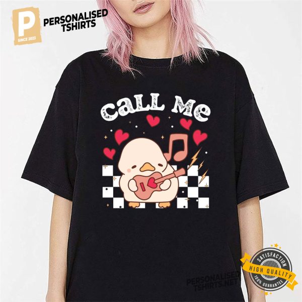 Call Me Valentine Duck Funny Boy Tee