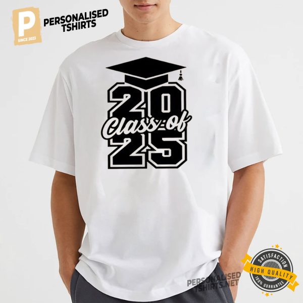 Class of 2025 T Shirt