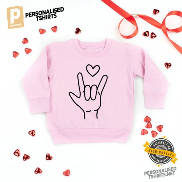 I Love You Sign Language, Valentine's Day Gift Shirt 3