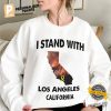 I Stand With Los Angeles California Shirt