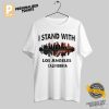 I Stand With Los Angeles Shirt 1