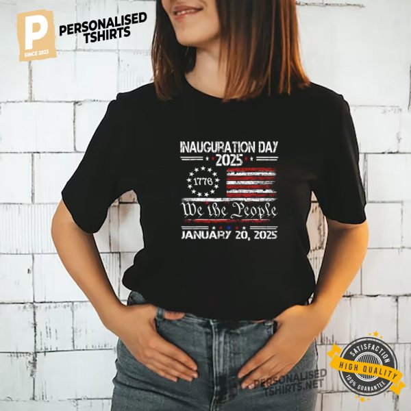 Inauguration Day 2025 Trump We The People T shirt 1