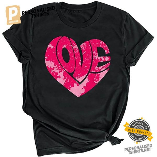 Love Heart Happy Valetines Day Shirt 1