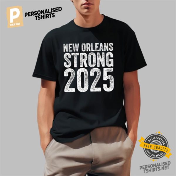 New Orleans Strong 2025 Shirt 1