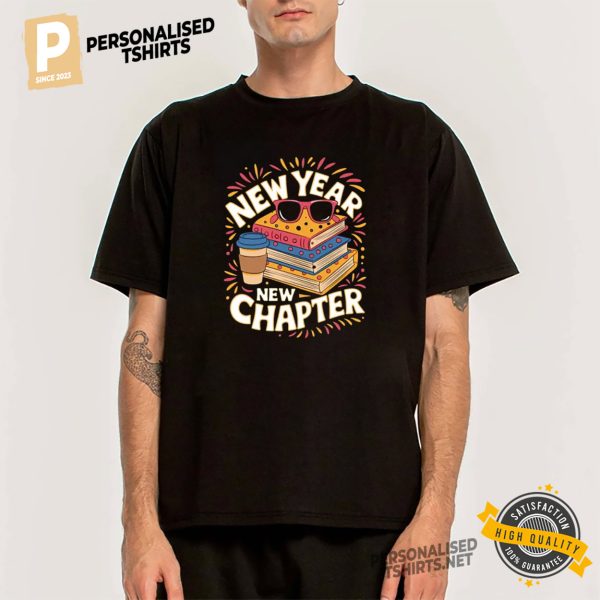 New Year New Chapter, Happy New Year 2025 Shirt 2