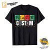 Personalized Proud Black Elements Shirt 2