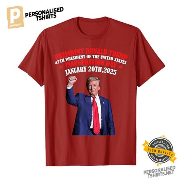 President Donald Trump Inauguration Day 2025 Graphic Shirt 3