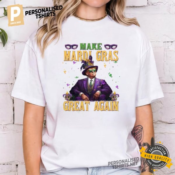 President Trump Make Mardi Gras Again 2025 T shirt 2