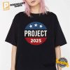 Project 2025 Fuck Project T shirt