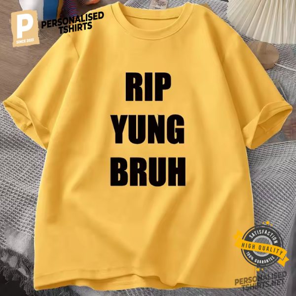 RIP YUNG BRUH Lil Tracy Meme Shirt 3