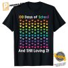 Still Loving It 100 Rainbow Hearts T shirt 1