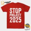 Stop Project 2025 Comfort Colors Tee 1