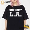 Strong California support Los Angeles Wildfire T shirt