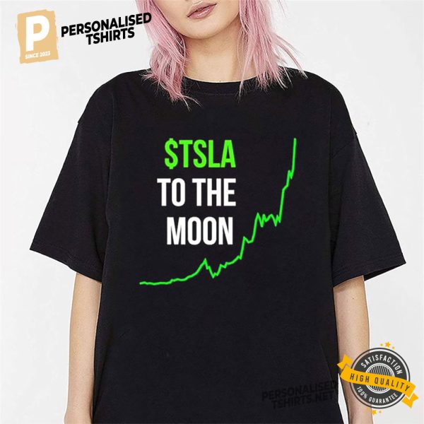 TSLA To The Moon Tesla Graph Stocks T shirt