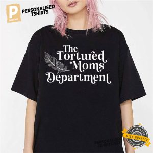 Tortured Moms Department Swifty Mom Shirt 1