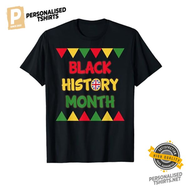 UK Black History Month Celebration Shirt 1