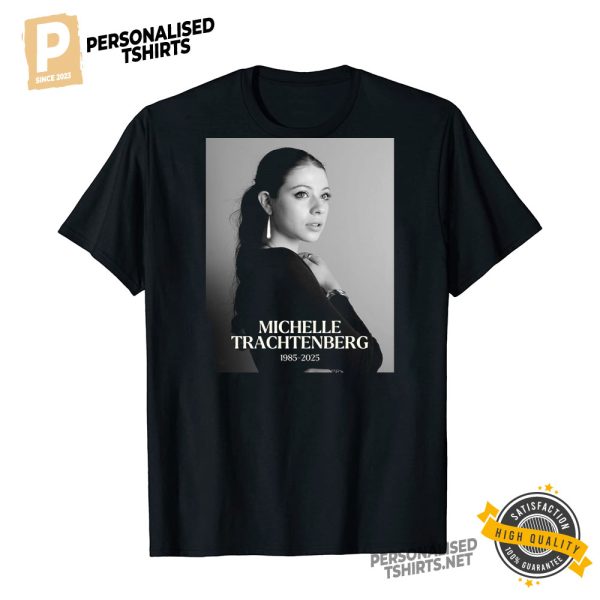 Actress Michelle Trachtenberg Rest in peace Shirt