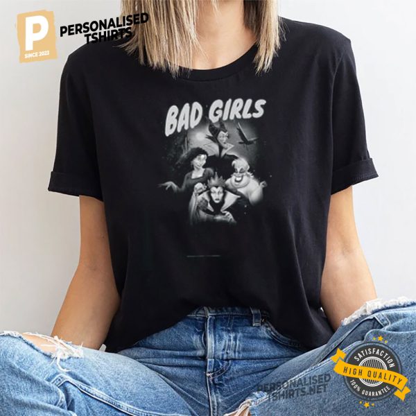 Bad Girls Disney Villains Shirt