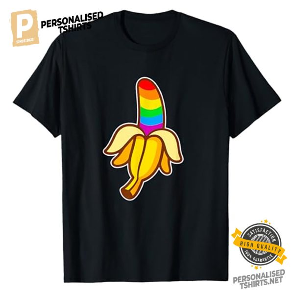 Banana LGBT, Funny Banana Shirt 1