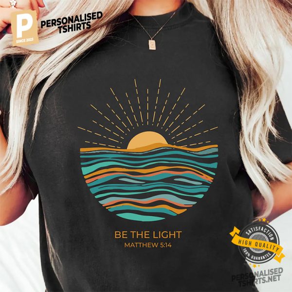 Be The Light Religious Jesus Shirt 1