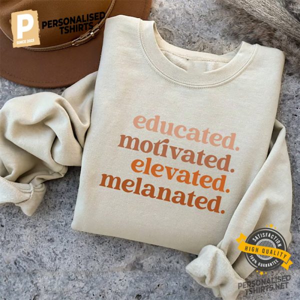 Black History Elevated Melanated Shirt