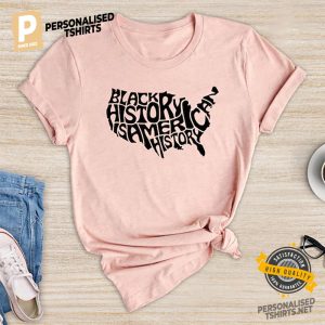 Black History is American History Comfort Colors Tee 1