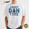 Dan Campbell About Time Detroit Lions T shirt 1