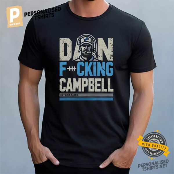 Dan Campbell Detroit Lions Shirt 1