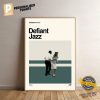 Defiant Jazz Poster 1