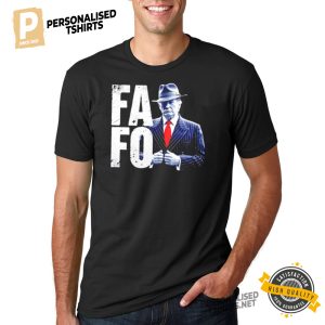 Fafo Donald Trump T shirt 1