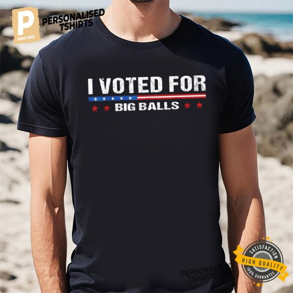 I Vote Fro Big Balls Shirts