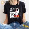 Im Just Here For Kendrick Lamar Shirt 1