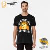 In Dogecoin We Trust Shirt 1